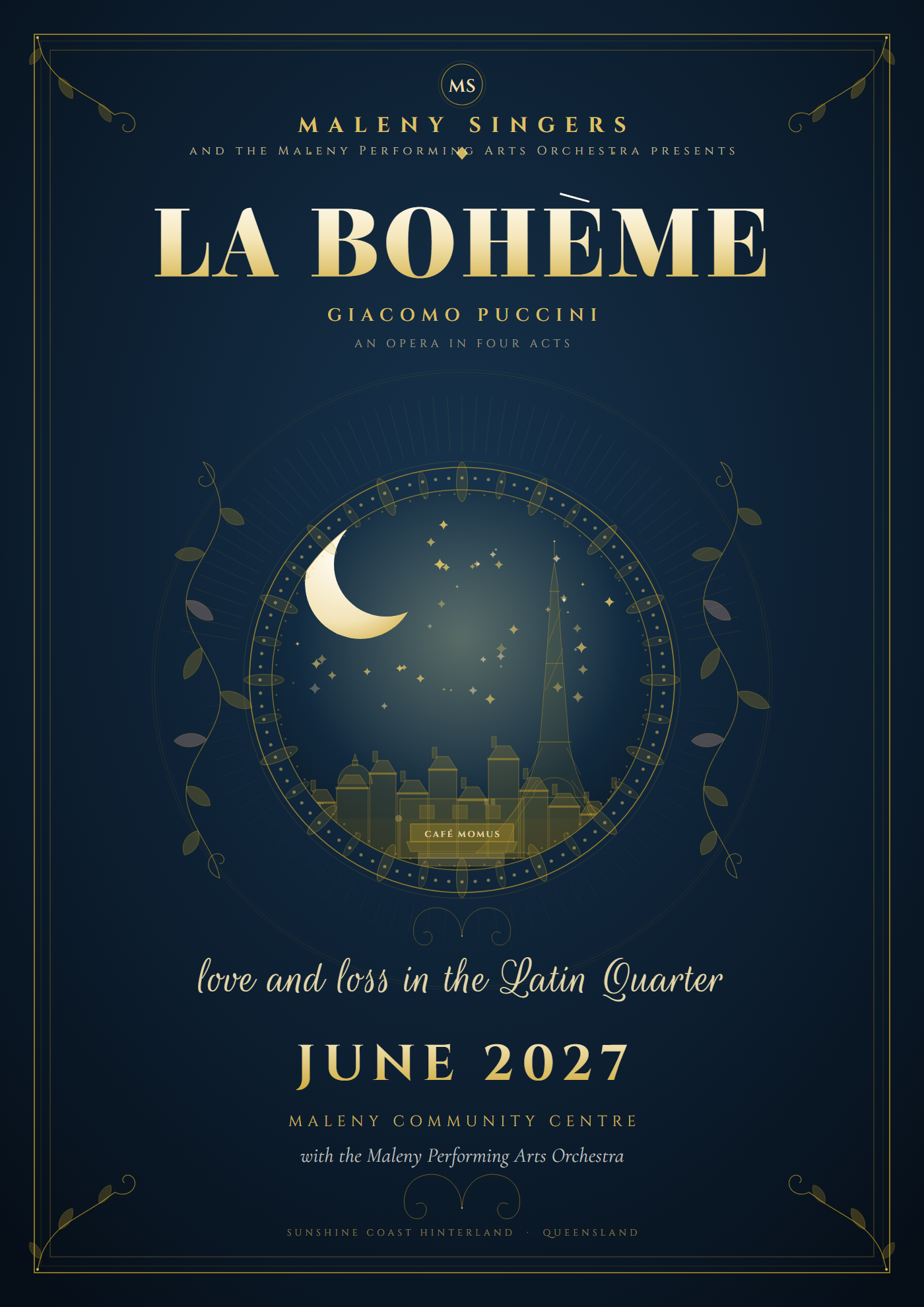 Poster for Maleny Singers' 2027 production of Puccini's La Bohème (June 2027, Maleny Community Centre)